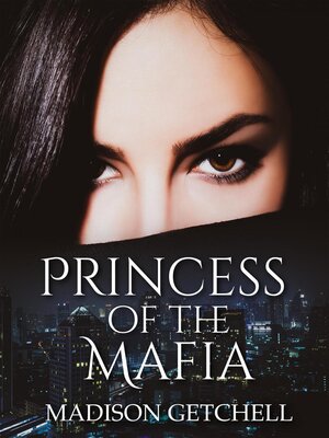 cover image of Princess of the Mafia